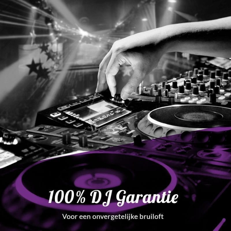 Bruiloft dj garantie